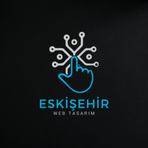 Eskişehir Web Tasarım